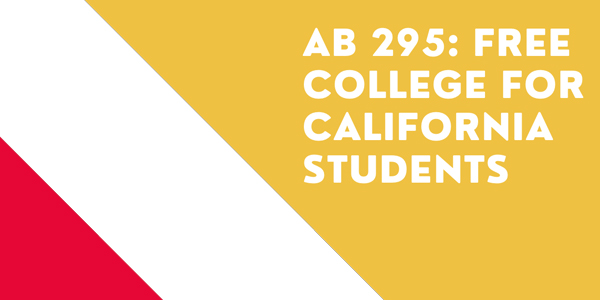 AB 295: Free College for California Students